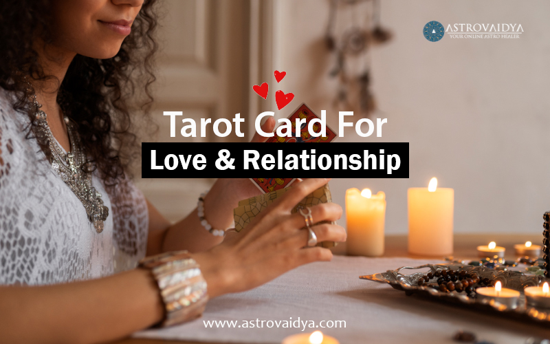 tarot card for love and relationship 2024