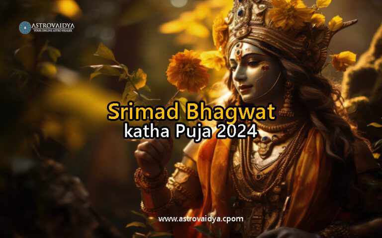 All about Srimad Bhagwat katha Puja 2024 | ASTROVAIDYA