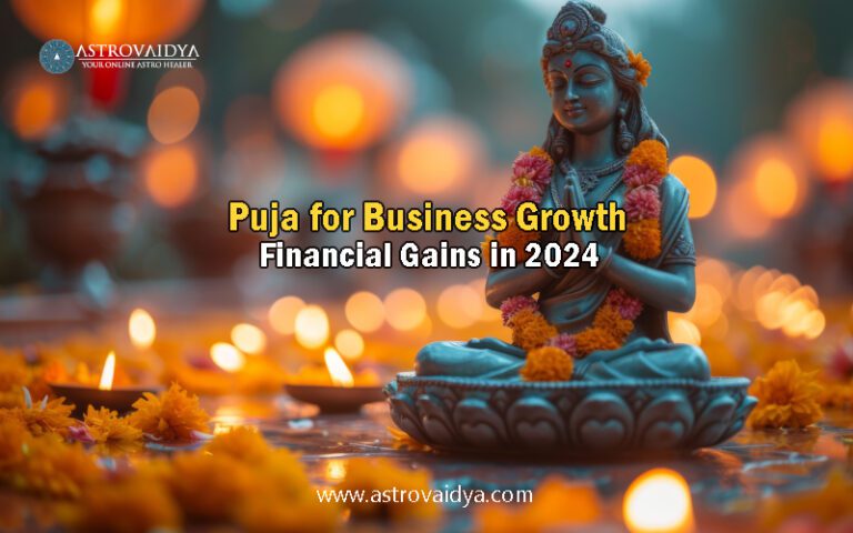 Puja for Business Growth & Financial Gains in 2024 | ASTROVAIDYA
