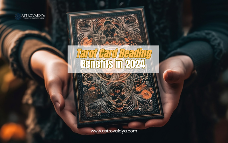 Tarot Card Reading Benefits