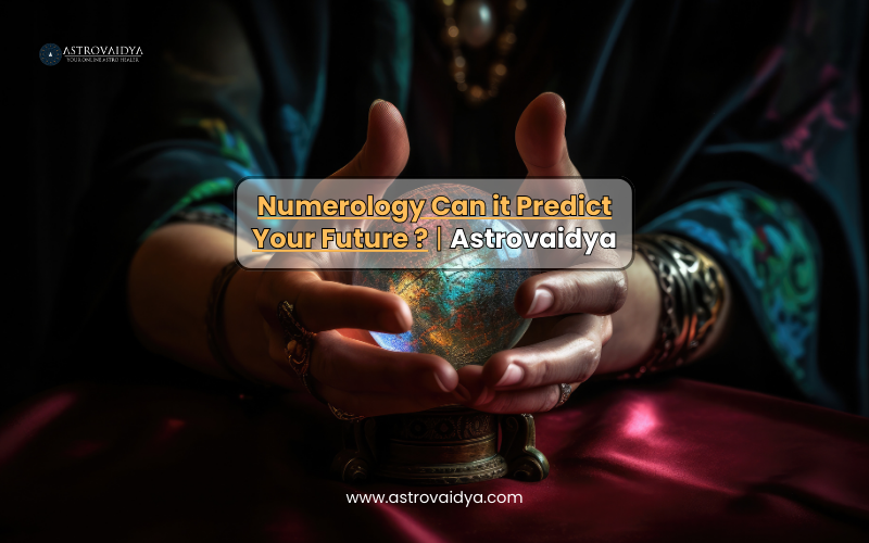 Numerology Can it Predict Your Future?